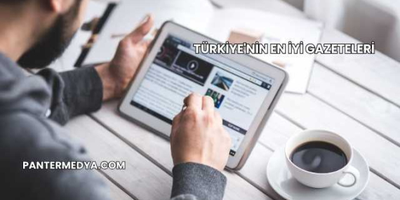 Türkiye’nin En İyi Gazeteleri