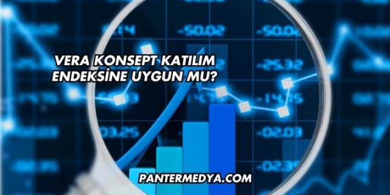 Vera Konsept Katılım Endeksine Uygun mu?