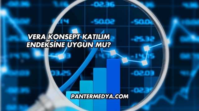 Vera Konsept Katılım Endeksine Uygun mu?