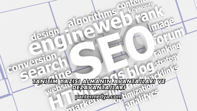 Tanıtım Yazısı Almanın Avantajları ve Dezavantajları